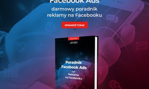 poradnik-facebook-ads-1080x1080-1 5 zasad, które poprawią Twoją kampanię Facebook Ads - zdjęcie nr 10